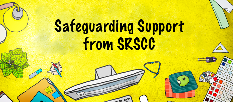 Safeguarding Support from SRSCC h408